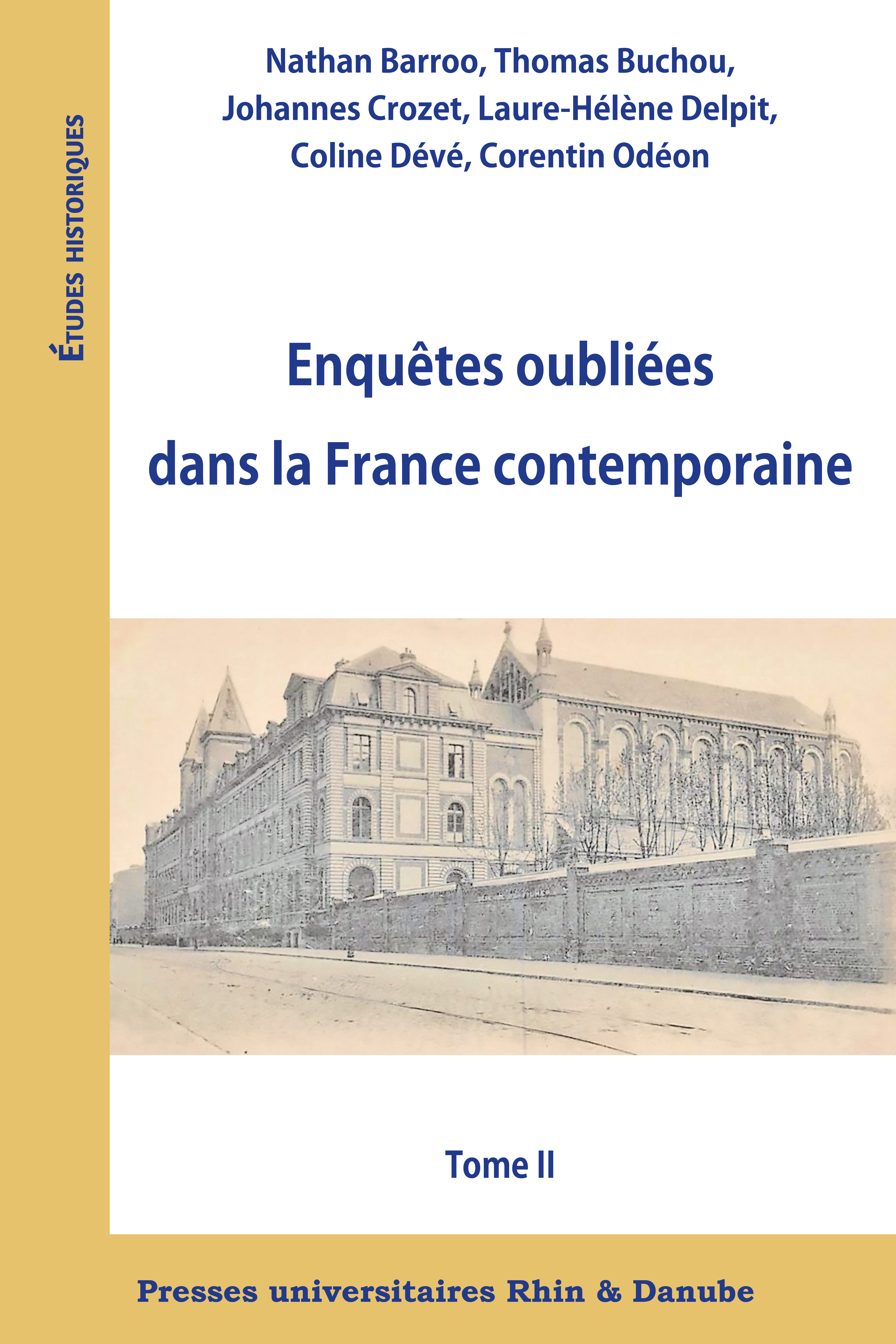 Enquêtes oubliées dans la France contemporaine
