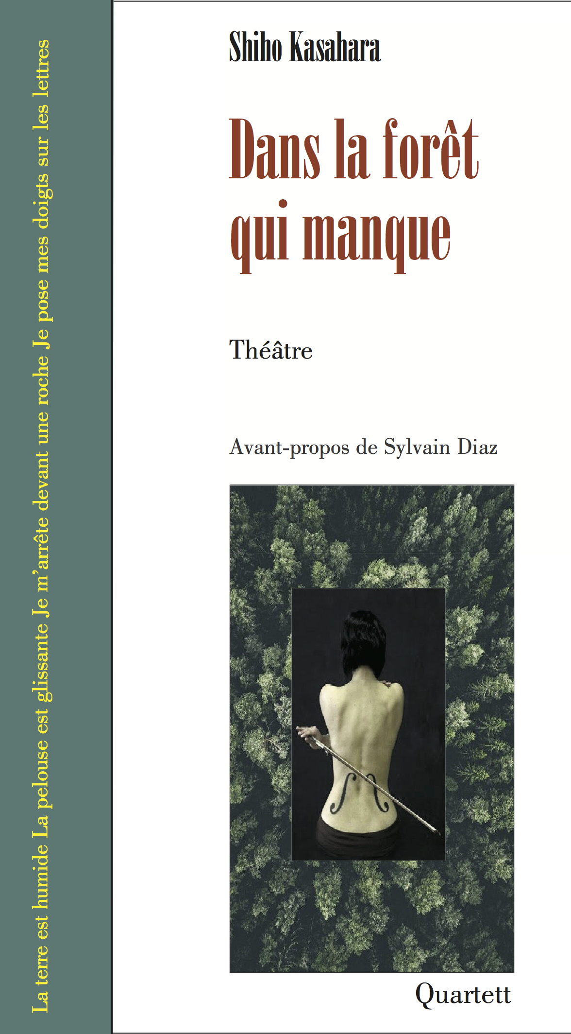 Dans la forêt qui manque