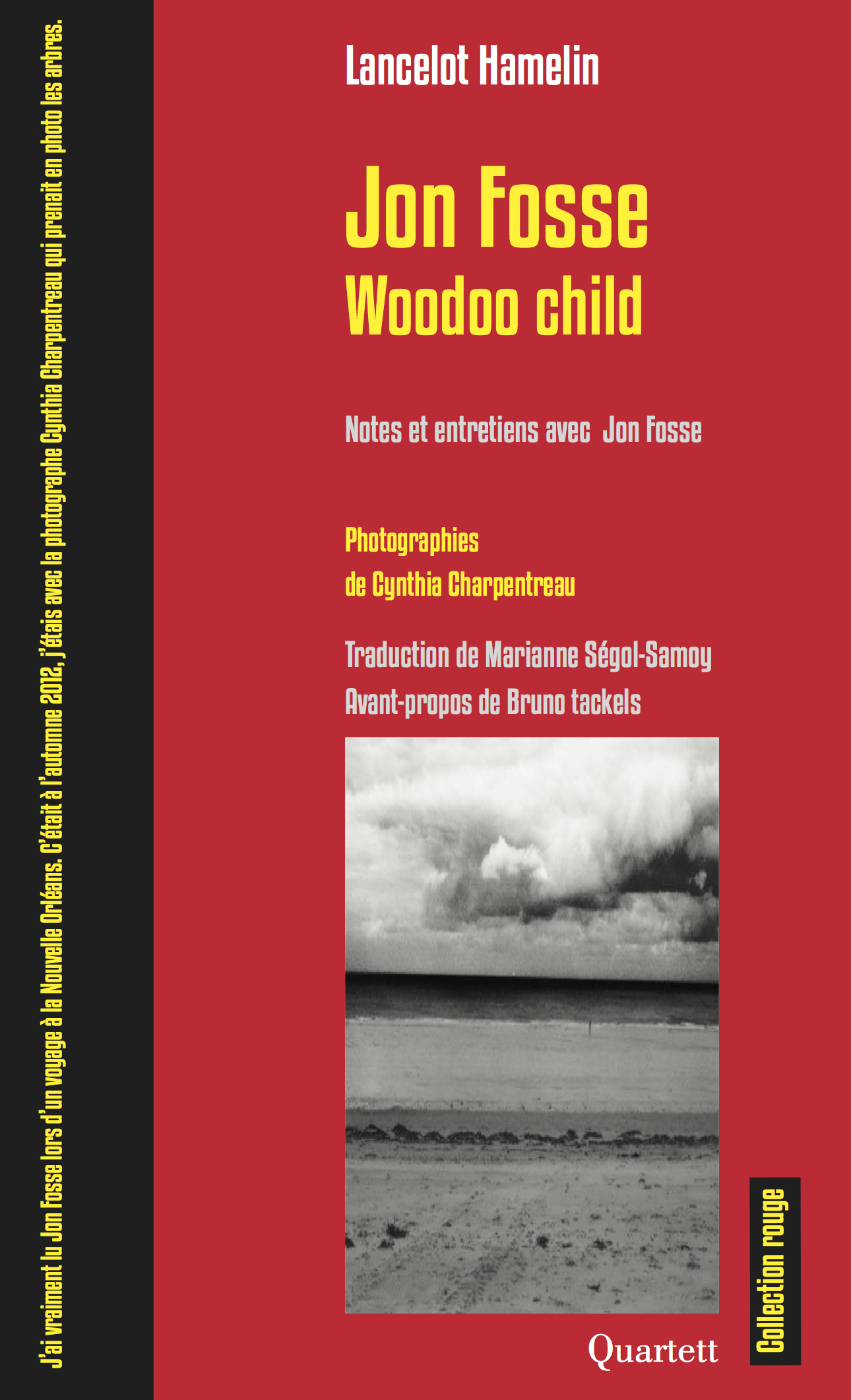Jon Fosse / Woodoo child