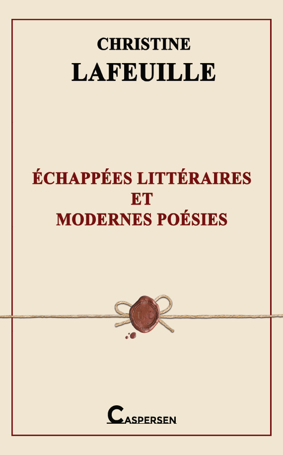 Échappées littéraires et Modernes poésies