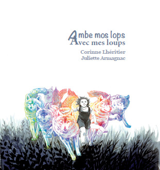 Avec mes loups