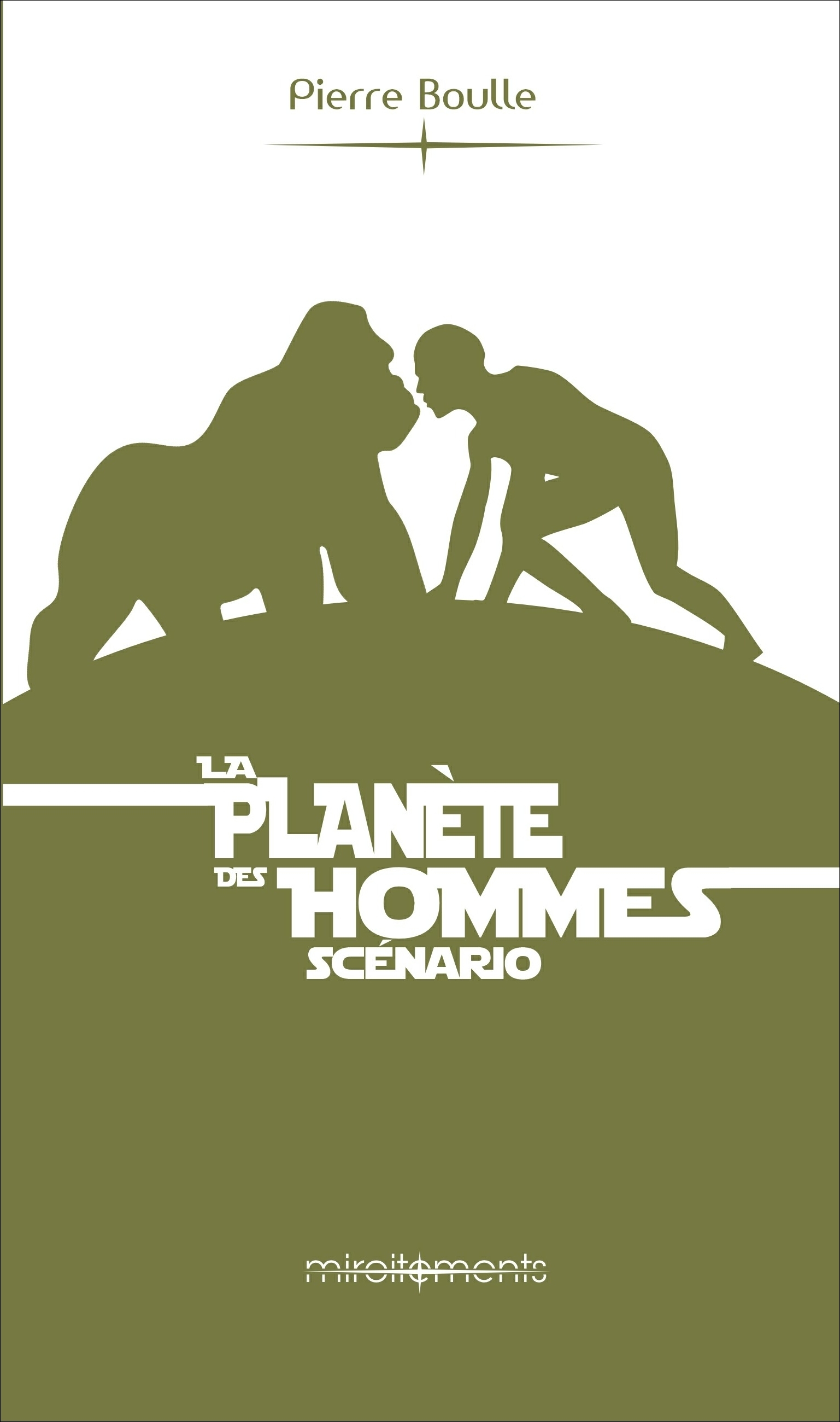 LA PLANèTE DES HOMMES  SCéNAR