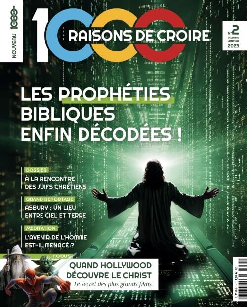 1000 Raisons de Croire #2 - les prophéties