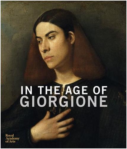 In the Age of Giorgione /anglais