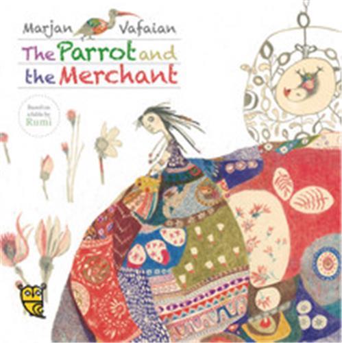 The Parrot and the Merchant /anglais