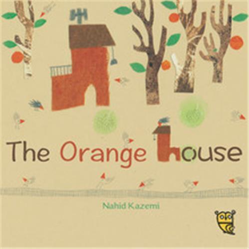The Orange House /anglais