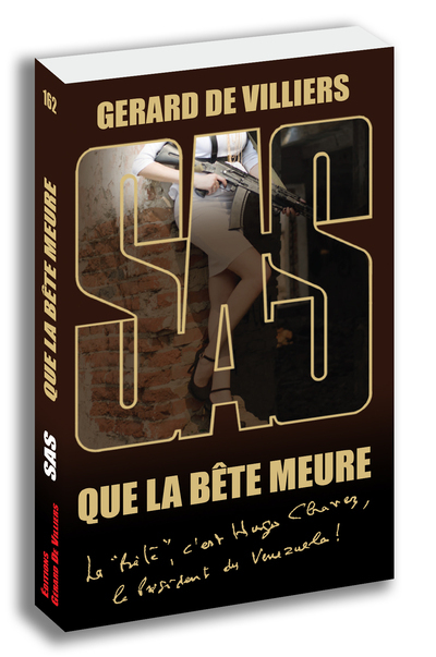 SAS : SAS 162 - QUE LA BETE MEURE