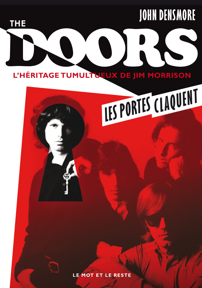 THE DOORS - LES PORTES CLAQUENT