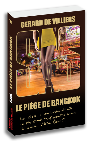 SAS : SAS 180 - LE PIEGE DE BANGKOK