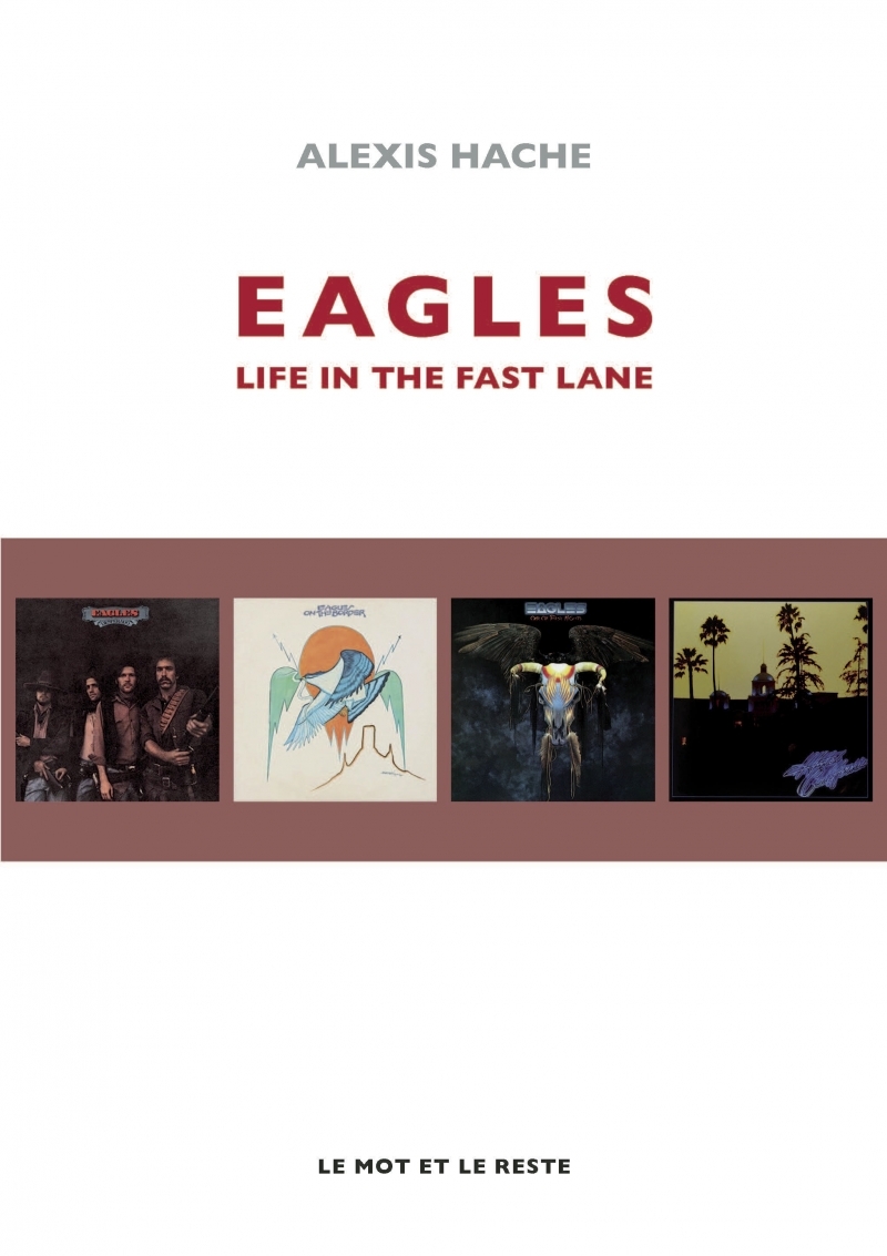 EAGLES - LIFE IN THE FAST LANE