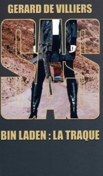SAS : SAS 148 - BIN LADEN : LA TRAQUE