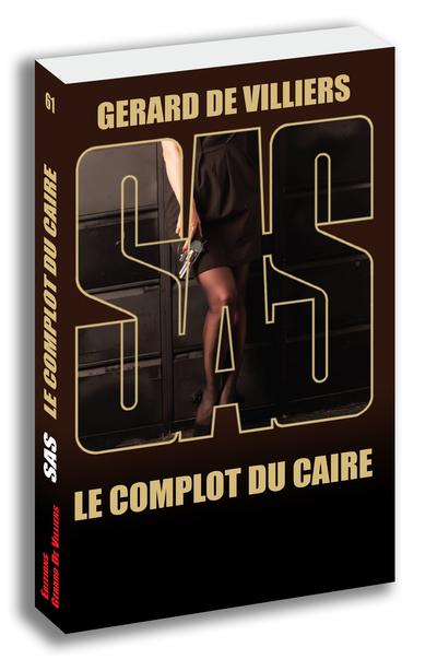 SAS : SAS 061 - LE COMPLOT DU CAIRE