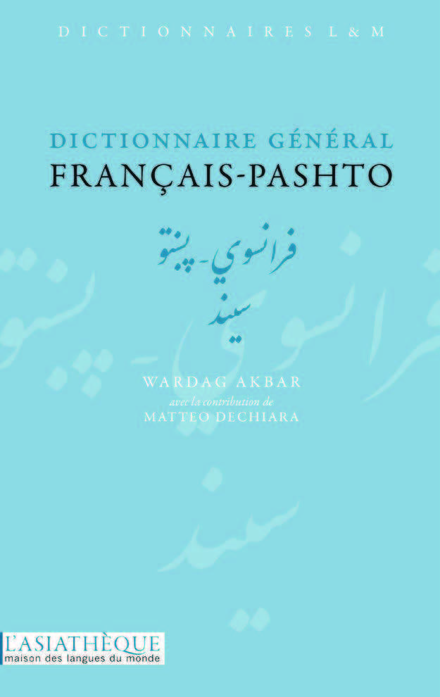 DICTIONNAIRE GENERAL FRANCAIS-PASHTO