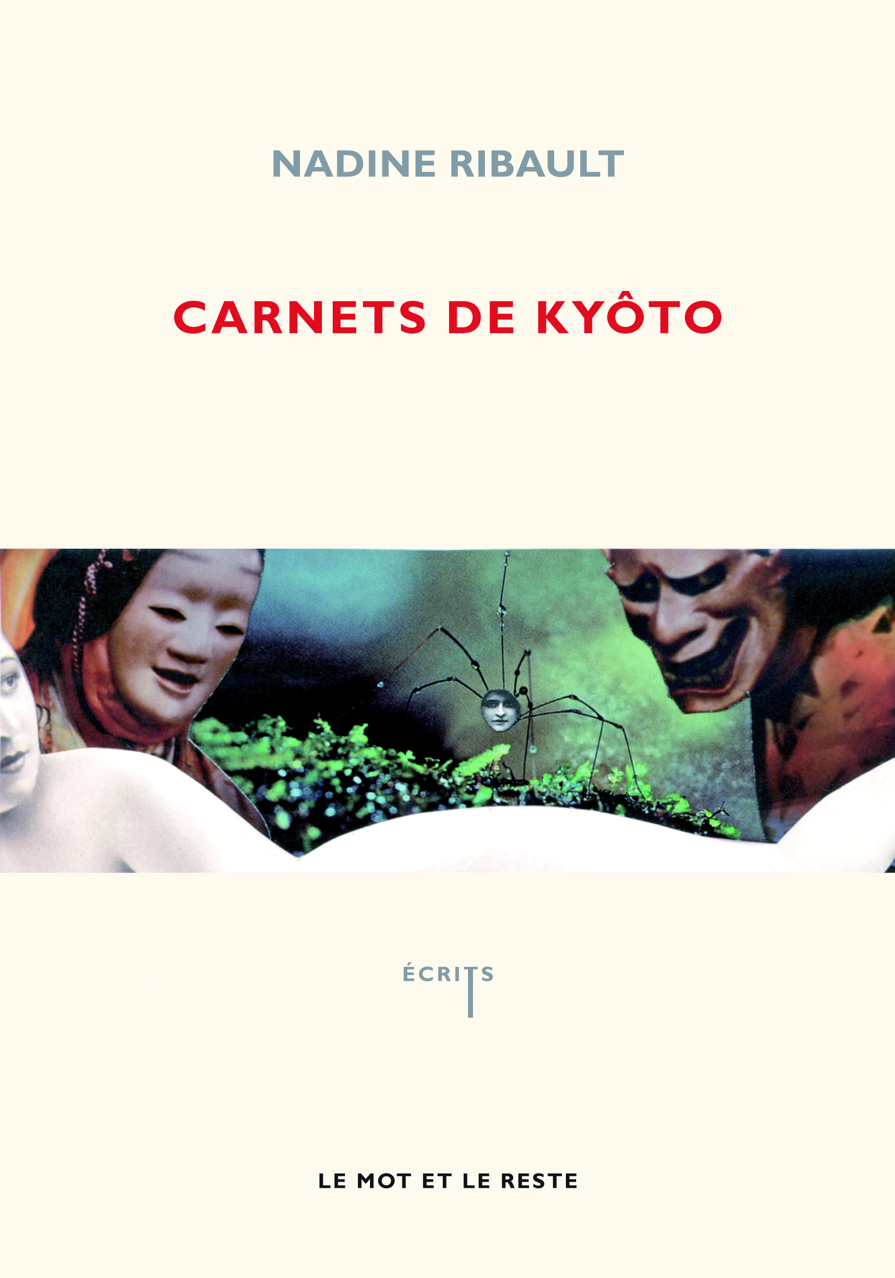 CARNETS DE KYOTO - DANS LA FORET DE LA VERITE