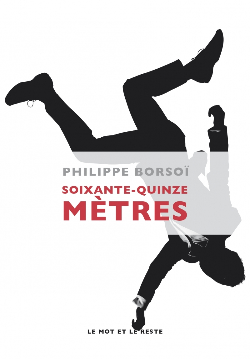 SOIXANTE-QUINZE METRES