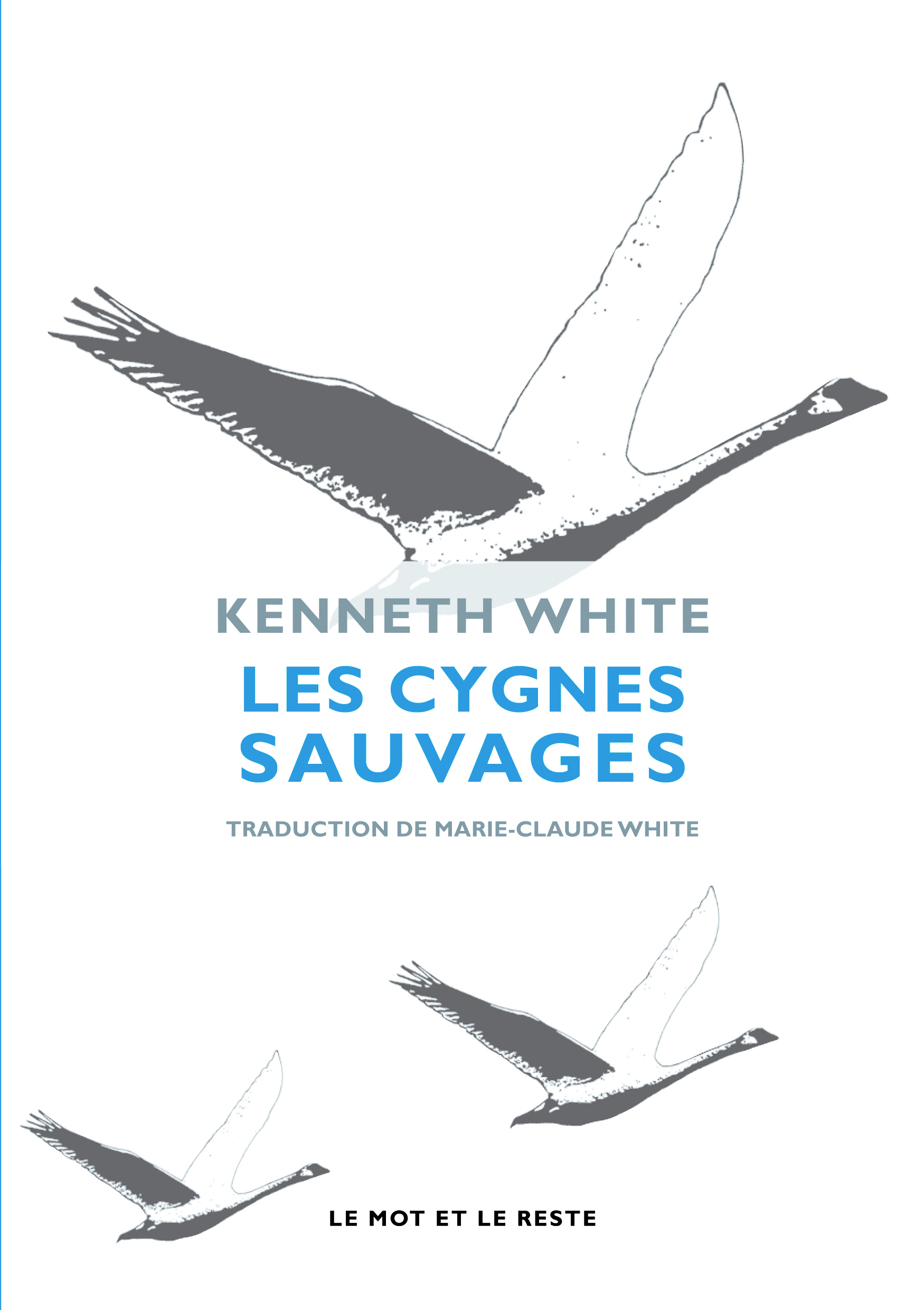LES CYGNES SAUVAGES