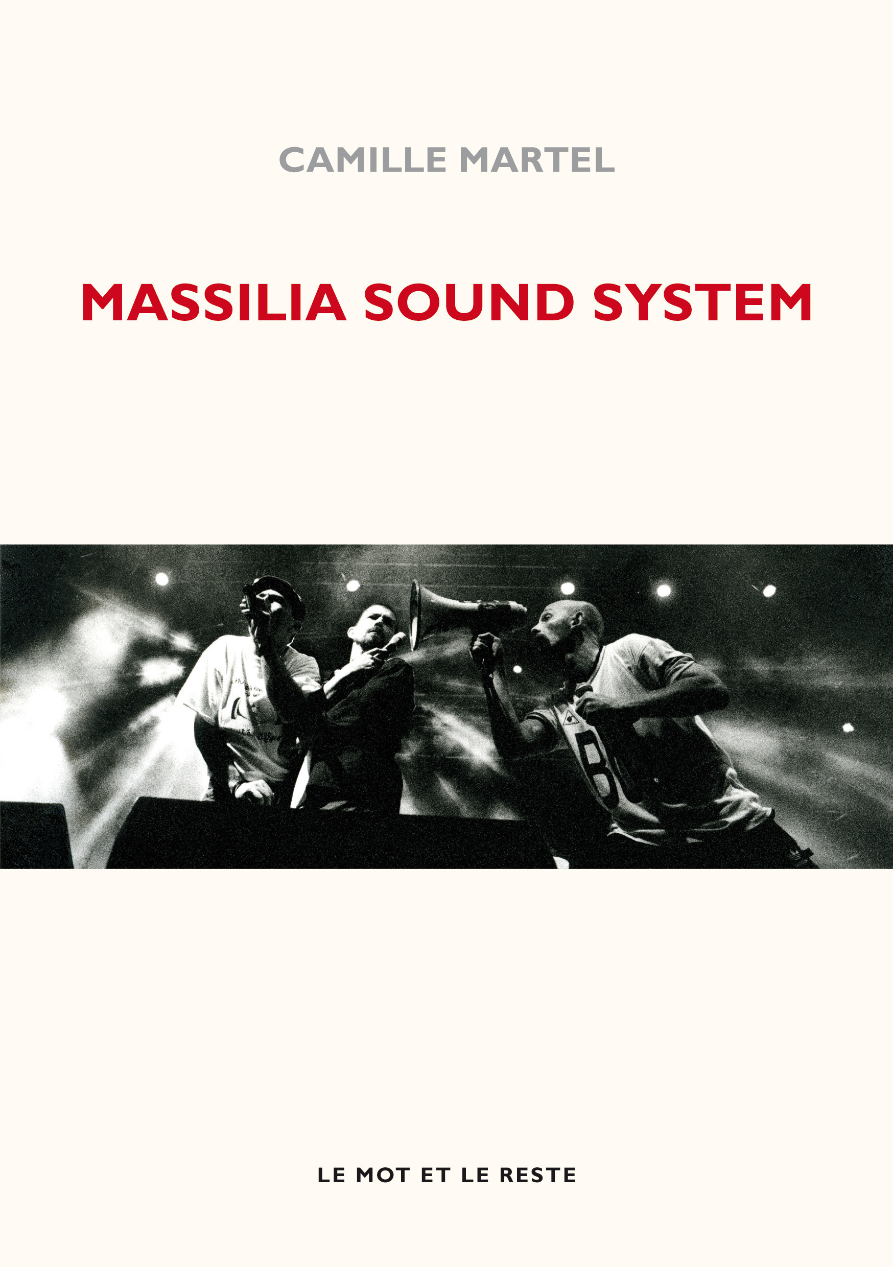 MASSILIA SOUND SYSTEM - LA FACON DE MARSEILLE