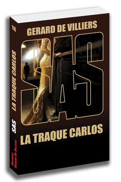 SAS : SAS 116 - LA TRAQUE CARLOS