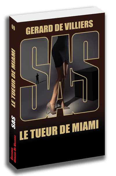 SAS : SAS 069 - LE TUEUR DE MIAMI