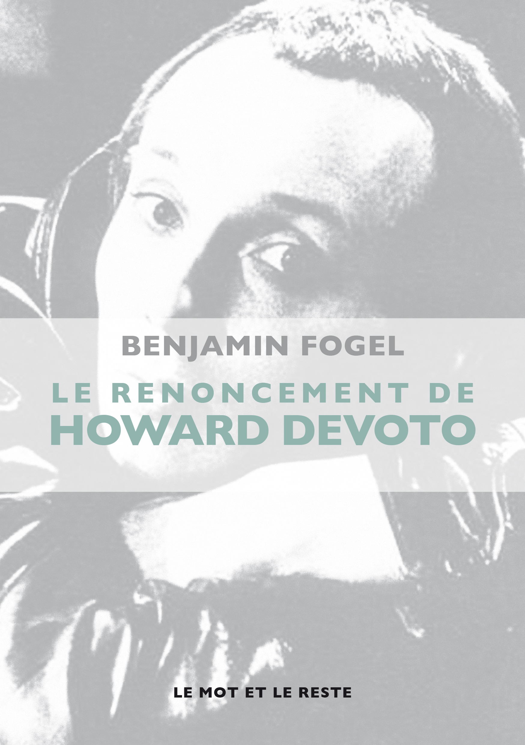 LE RENONCEMENT DE HOWARD DEVOTO