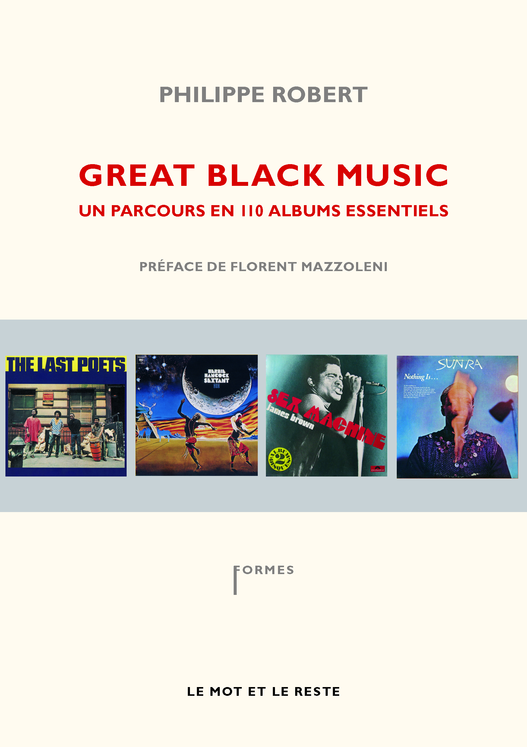 GREAT BLACK MUSIC - PARCOURS EN 110 ALBUMS ESSENTIELS