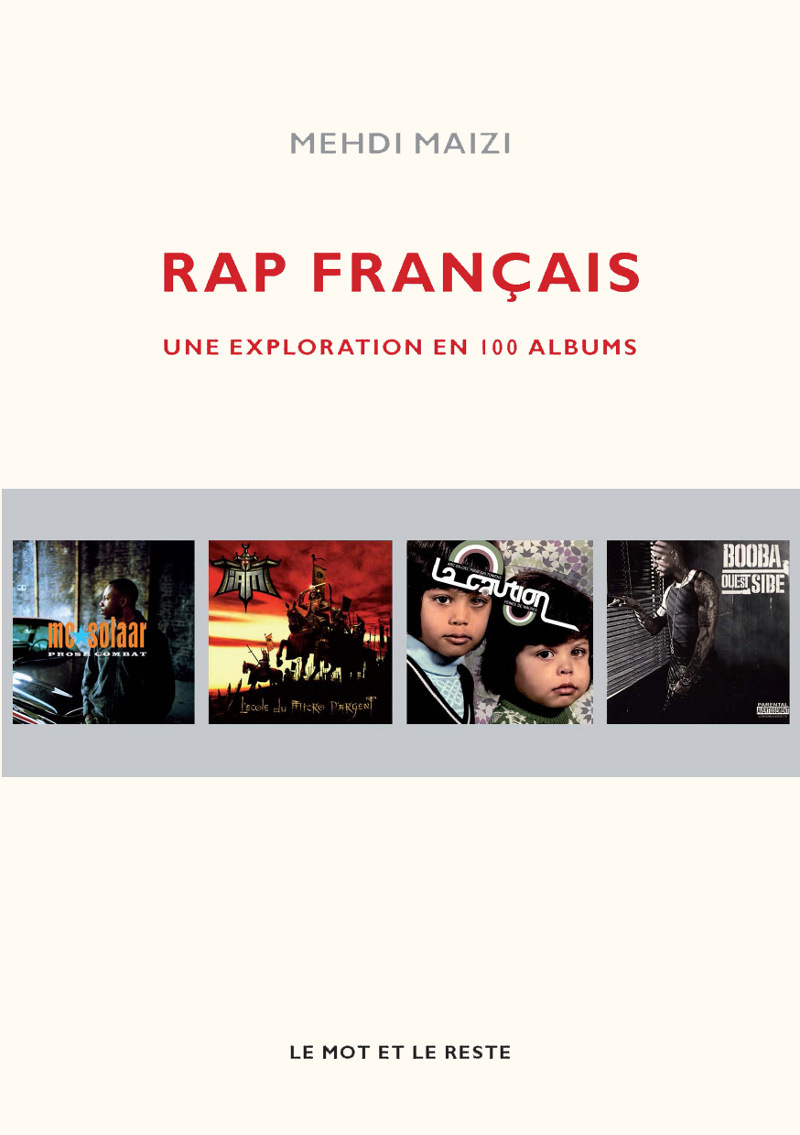 Rap français - Une exploration en 100 albums