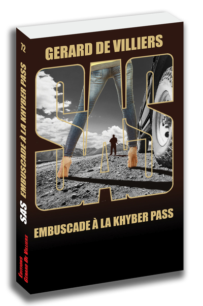 SAS : SAS 072 - EMBUSCADE A LA KHYBER PASS