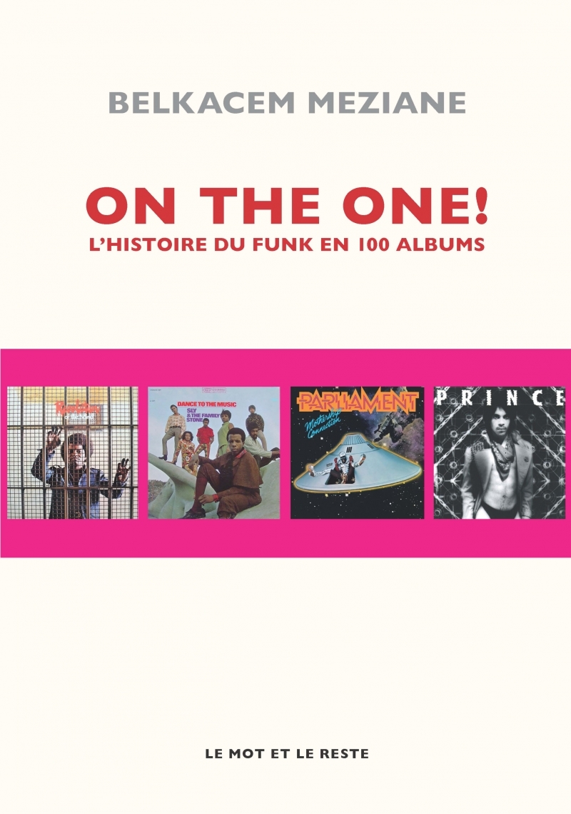 On the one ! - L'histoire du funk en 100 albums
