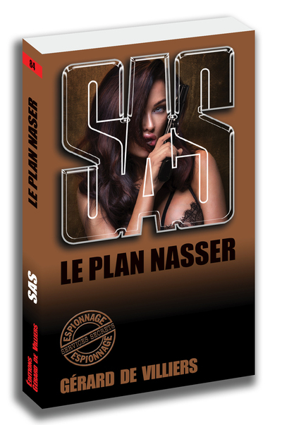 SAS 84 Le plan Nasser