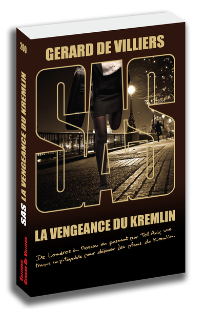 SAS : SAS 200 - LA VENGEANCE DU KREMLIN