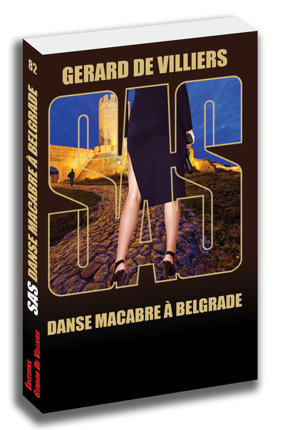 SAS : SAS 082 - DANSE MACABRE A BELGRADE