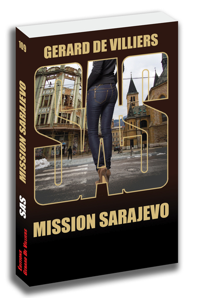 SAS : SAS 109 - MISSION SARAJEVO