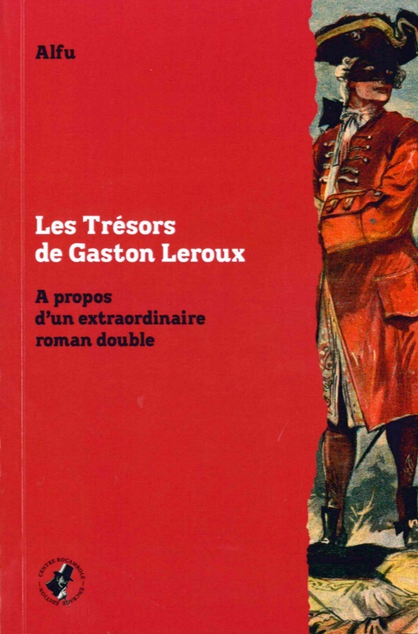 Les Trésors de Gaston Leroux