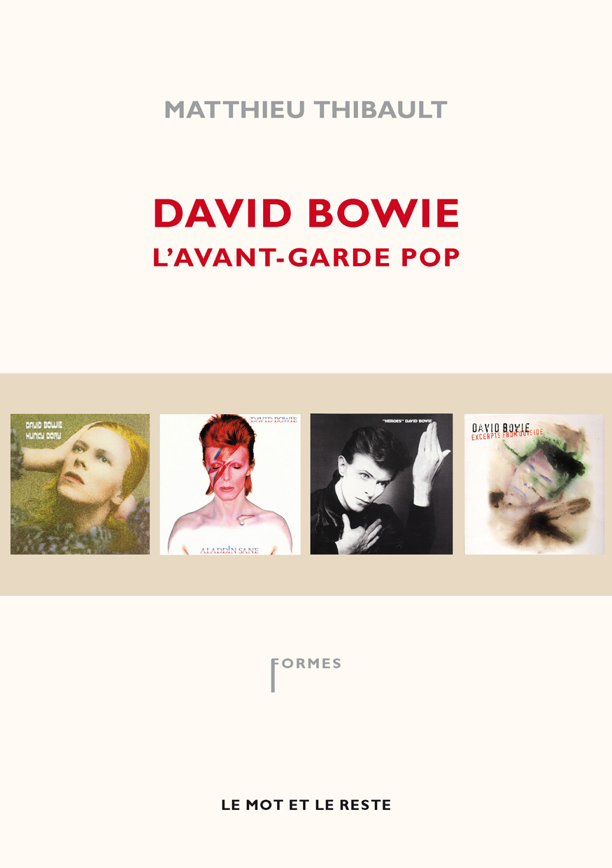 DAVID BOWIE - L'AVANT-GARDE POP
