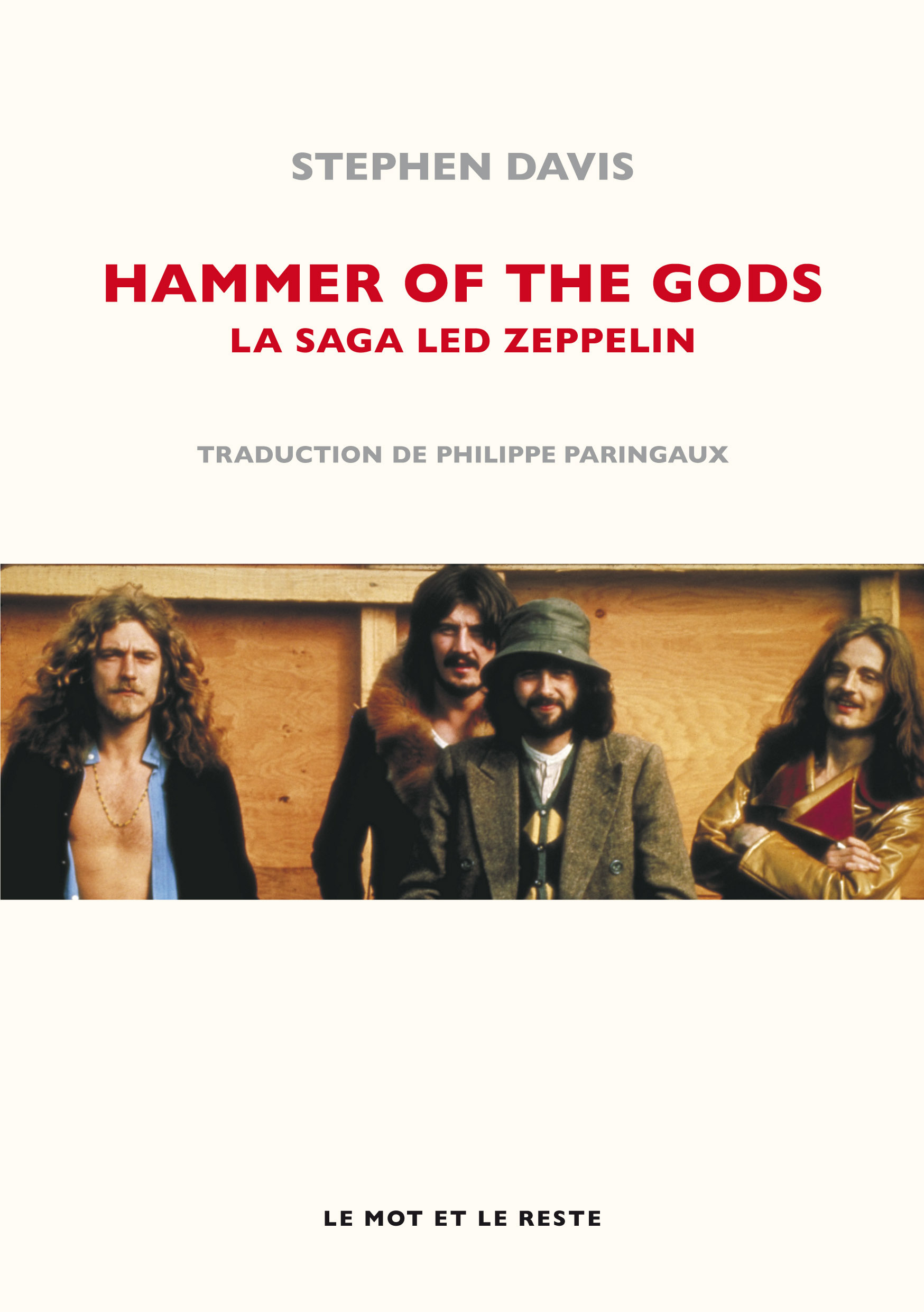 HAMMER OF THE GODS - LA SAGA LED ZEPPELIN