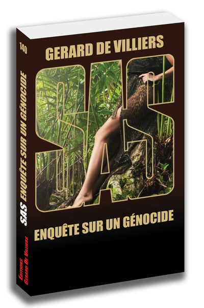 SAS : SAS 140 - ENQUETE SUR UN GENOCIDE