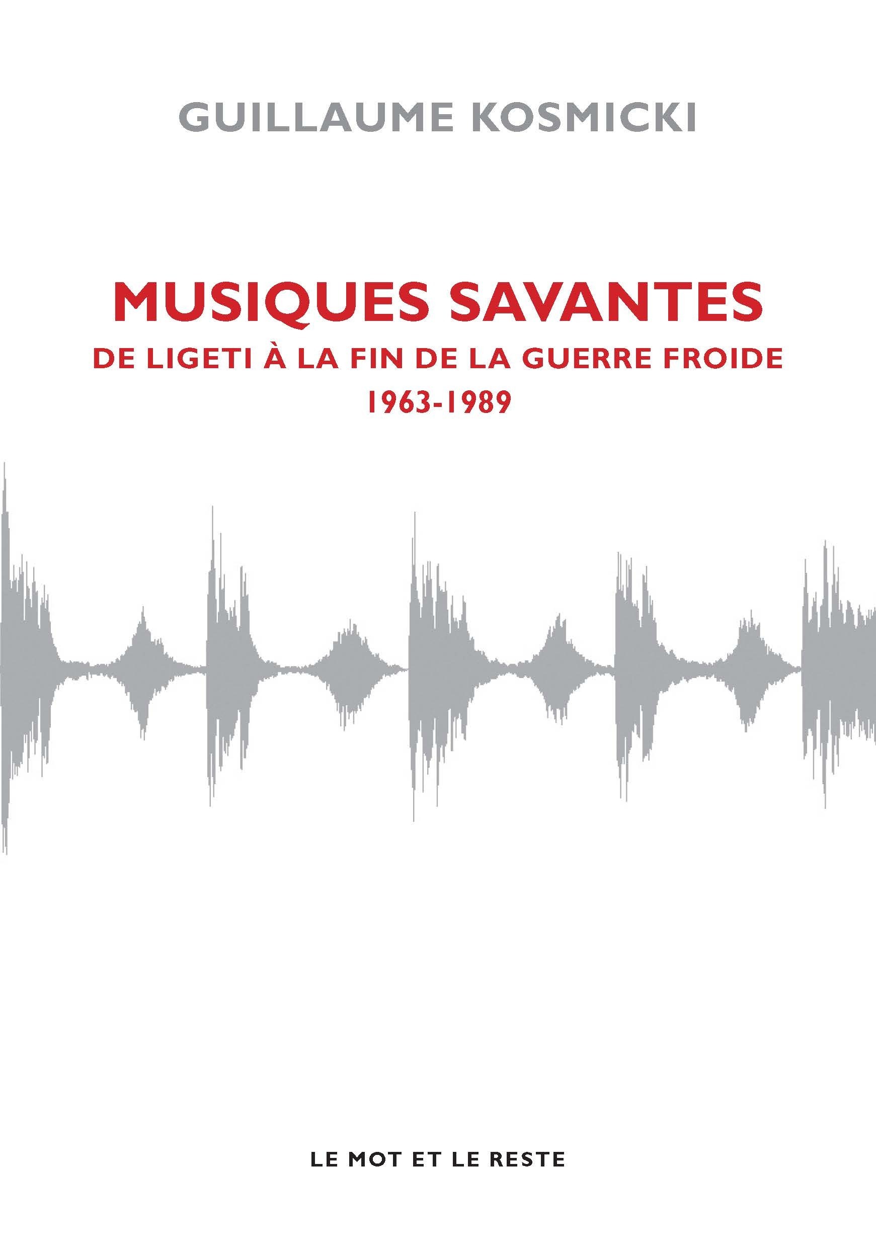 MUSIQUES SAVANTES 1963-1989