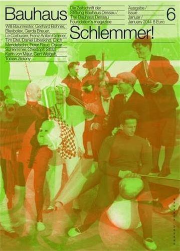 Bauhaus 06 Schlemmer (Bauhaus Magazine) /anglais/allemand