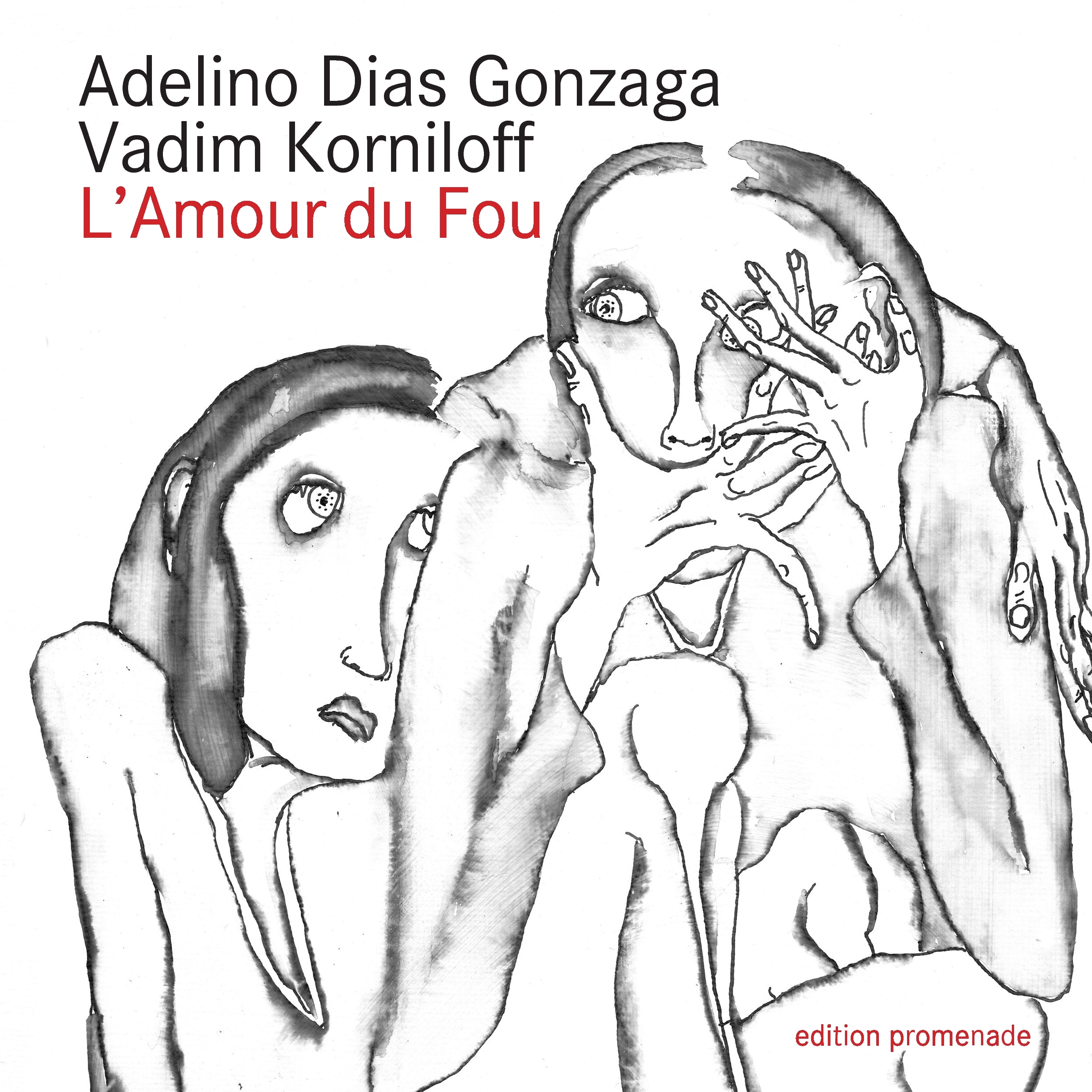 L'Amour du Fou