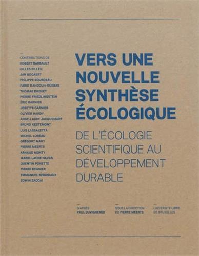 Vers une nouvelle synthEse Ecologique /franCais/anglais
