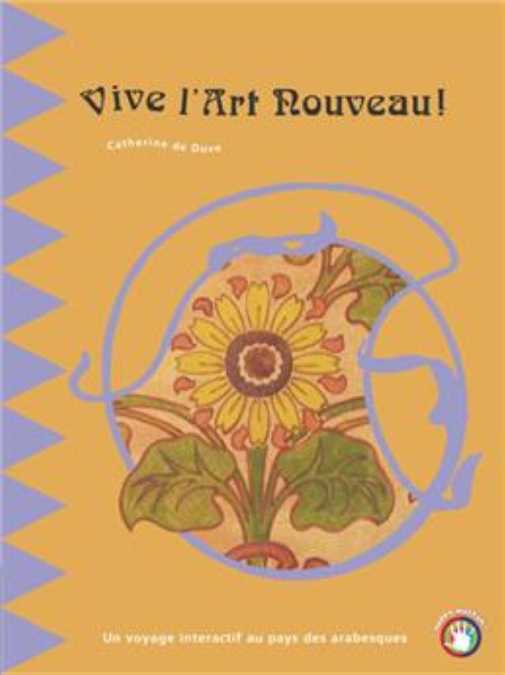 VIVE L 'ART NOUVEAU