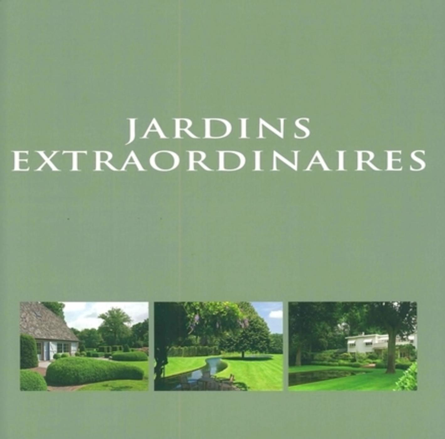 Jardins extraordinaires