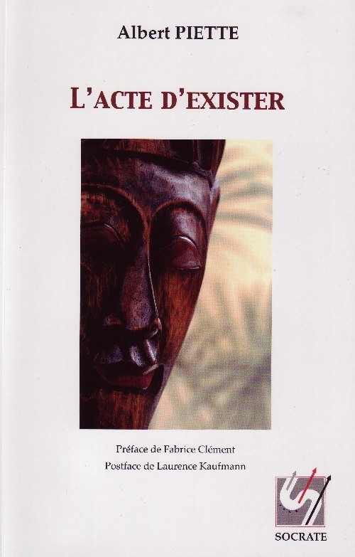 L'acte d'exister