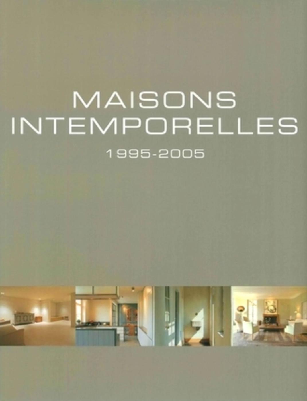 Maisons intemporelles