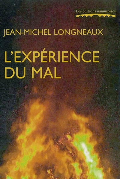 L'EXPERIENCE DU MAL