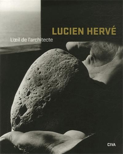 Lucien Herve L'oeil de l'architecte /franCais