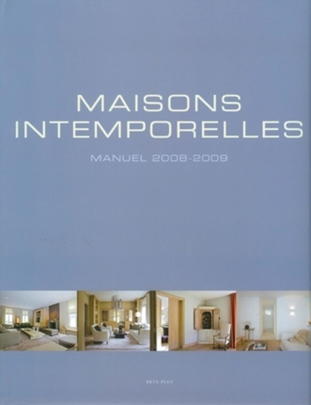 Maisons intemporelles