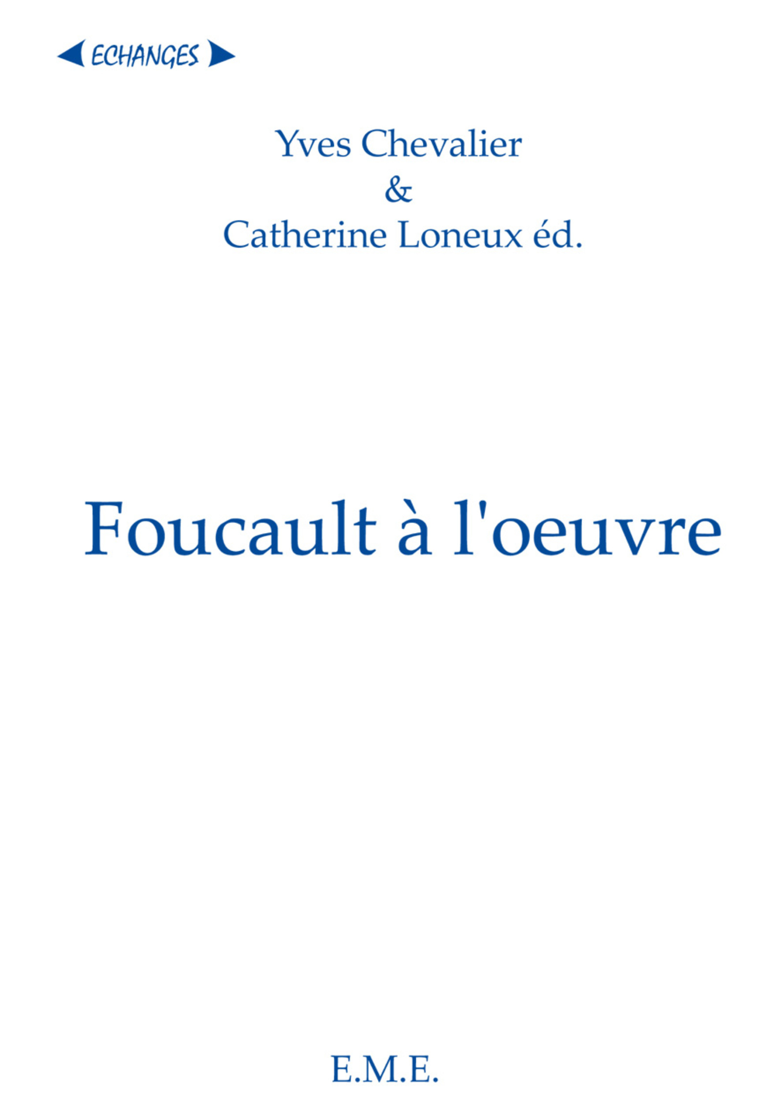 Foucault a l'oeuvre