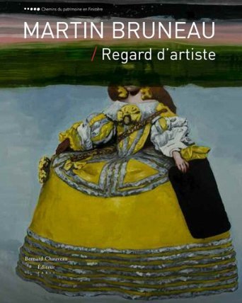 Martin Bruneau - regard d'artiste