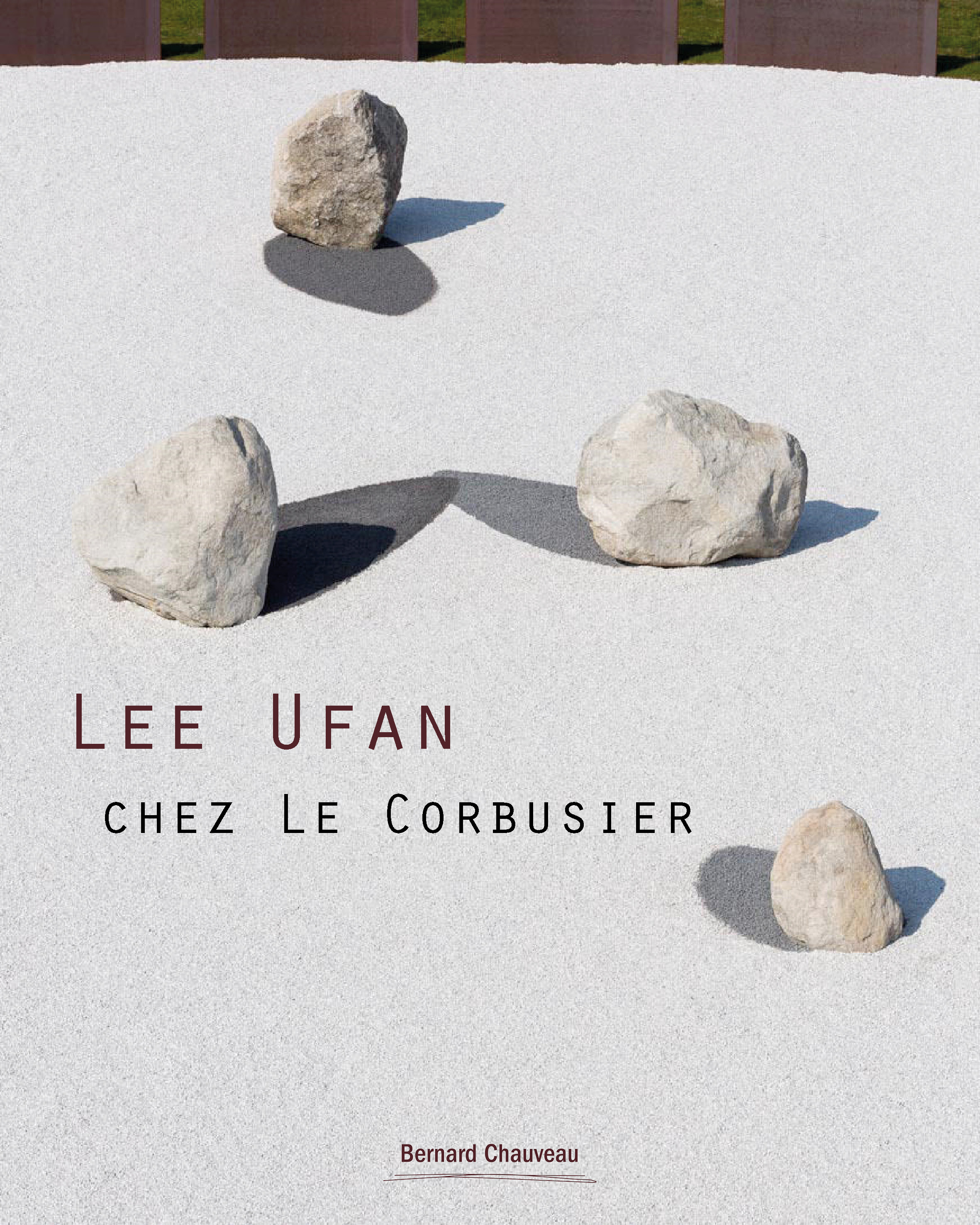 Lee Ufan chez Le Corbusier - au-delà des souvenirs
